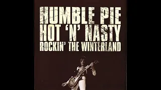 Humble Pie  “Hot ´N Nasty Rockin´the Winterland, San Francisco 1973” Blues Rock (full album)