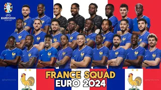 FRANCE Official Squad For UEFA EURO 2024 | France Squad | UEFA Euro 2024