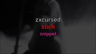 zxcursed - stich (текст песни, snippet)