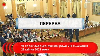 #2 | VI сесія Одеської міської ради VІIІ скликання 28 квітня 2021 року