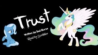 Pony Tales [MLP Fanfic Readings] 'Trust' by Bad Horse (psychological/darkfic)