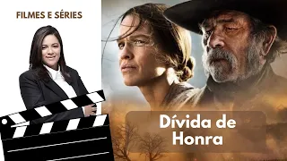 Filme: Dívida de Honra #filmeborelliacademy