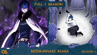 FULL 1 SEASON ITAK DISANGKA BOCAH YG DULUNYA LEMAH KINI MENJADI SANGAT KUAT I ALUR MANWHA