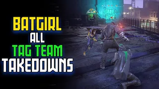 Gotham Knights | Batgirl All Tag Team Takedowns