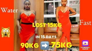 HOW I LOST 15KG(33lbs)15 days NO EXERCISE|WATER FAST *shocking results* #weightloss #waterfast #fast