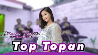 TOP TOPAN MIQBAL GA (COVER DINDA TERATU)