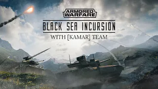 [Armored Warfare] Heroic Black Sea Incursion