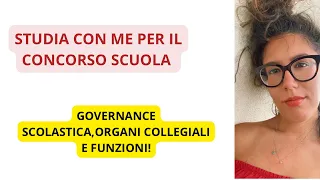 STUDIA PER IL CONCORSO SCUOLA: GOVERNANCE E FUNZIONI