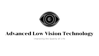 Advanced Low Vision - Envision Glasses