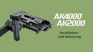 Installation and balancing of AK Series | FeiyuTech Tutorial