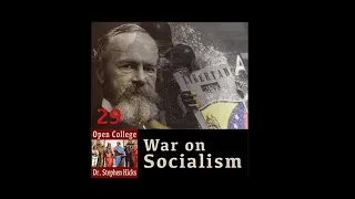 War, Socialism and William James | Open College No. 29 with Stephen Hicks