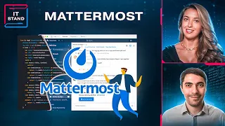 Mattermost - Станислав Булдаков - Обзор IT STAND