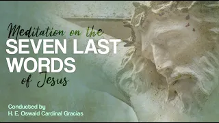 Archdiocese of Bombay - Meditation on the Seven Last Words of Jesus | Good Friday | March 29, 2024