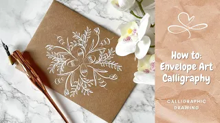 How to: Envelope Art Calligraphic Drawing - Pointed Pen, White Ink & Kraft Paper