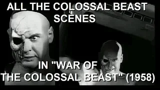 All The Colossal Beast Scenes In "War Of The Colossal Beast" (1958)