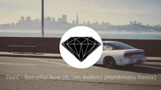 Zedd - Beautiful Now ft. Jon Bellion (Marshmello Remix)