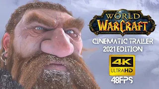 World of Warcraft Cinematic Trailer (4K 48FPS) - 2021 Edition