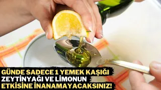 GÜNDE 1 KAŞIK ZEYTİNYAĞI LİMON KARIŞIMININ MUCİZEVİ ETKİSİ -Zeytinyağı Limon Karışımı Neye İyi Gelir