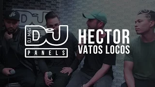 Hector & Vatos Locos / DJ Mag Panels