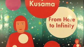 Kusama From Here to Infinity