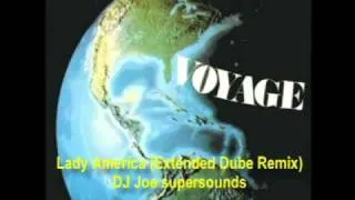 Voyage - Lady America (Extended Remix)