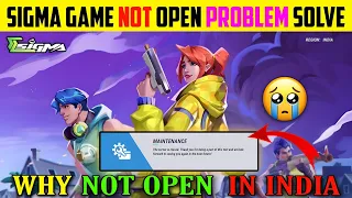 sigma game open nahi ho raha hai || Sigma game Kaise update Karen | sigma game open problem #games