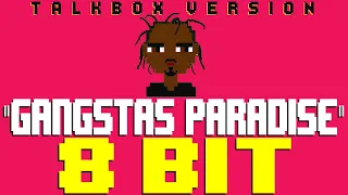 Gangsta's Paradise (Talkbox Version) [8 Bit Tribute to Coolio] - 8 Bit Universe