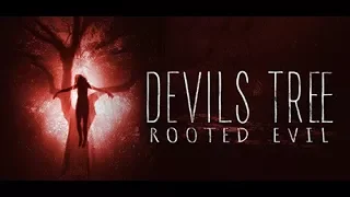 "Дьявольское древо: Корень зла" - английский  трейлер