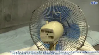 (REUPLOAD)【nite ps】Electric fan 4 A fire starting from an electric fan during sleep