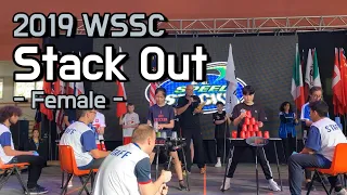 Stack Out (Female) | WSSA 2019 World Sport Stacking Championships - WSSC