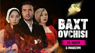 Baxt ovchisi 29 qism (2 Mavsum)