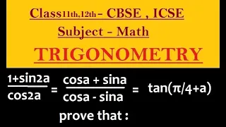 Prove that 1+sin2a/cos2a = cosa + sina/cosa - sina = tan(π/4+a)