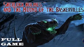SHERLOCK HOLMES AND THE HOUND OF THE BASKERVILLES FULL GAME Complete walkthrough gameplay No comment
