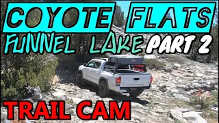Overlanding at 10K feet PART 2:  Passport to the Coyote Flats/Funnel Lake