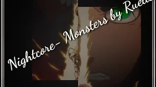 Nightcore - Monsters by Ruelle