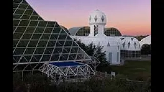 Biosphere 2: a Billion Dollar Ecological Research Center Built By Vision.