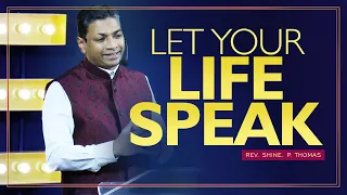 Let Your Life Speak | Joseph - A Faithful Man | Matthew 1:18 25 | Christmas Sermon | Shine Thomas