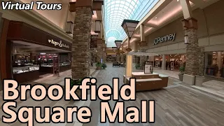 Brookfield Square Mall  //  Virtual Tours