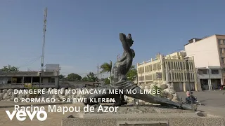 Racine Mapou de Azor - DANGERE / MEN MO MACAYA MEN MO / LIMBE O PORMAGO / PA BWE KLEREN