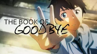 Kimi No Na Wa (Your Name) AMV || The Book of Goodbye