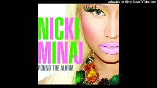 Nicki Minaj - Pound The Alarm (Jad Desenchanntee Vs Nicky Romero & Oliver Twizt Remix)