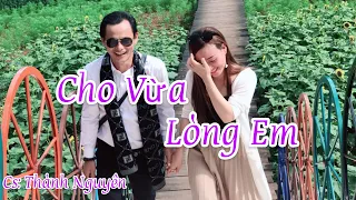 Cho Vừa Lòng Em - Thành Nguyên ( Giải Nhất Bolero Ngôi Sao Toả Sáng năm 2019)