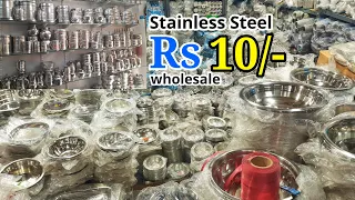 10 To 200 Steel in begum bazar || wholesale stainless market || హోల్సేల్ స్టీల్ || Begumbazar mart