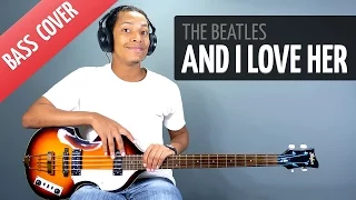 And I Love Her (Bass Cover | The Beatles | Bass Only)