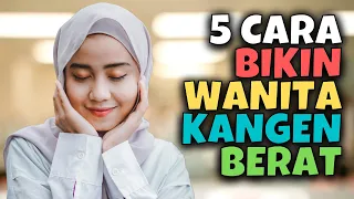 5 CARA BIKIN WANITA KANGEN BERAT | AKU DAN KAMU