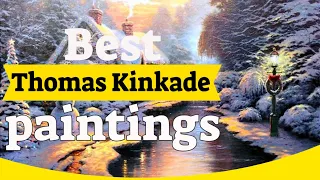 Thomas Kinkade Paintings - 30 Most Famous Thomas Kinkade Paintings