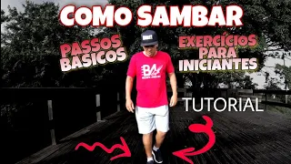 COMO SAMBAR | PASSOS BÁSICOS DE SAMBA | SAMBA NO PÉ PARA INICIANTES #Brownajuda