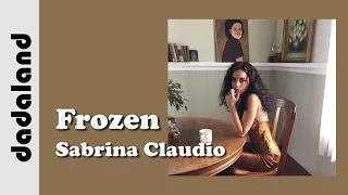 사브리나 클라우디오 (Sabrina Claudio) - ‘Frozen’ | 가사 해석 | 다다랜드