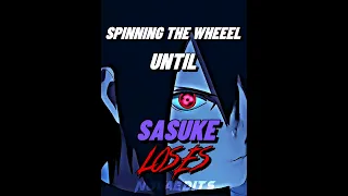 Spinning the wheel until Sasuke loses #naruto #jojo #dbz #debate