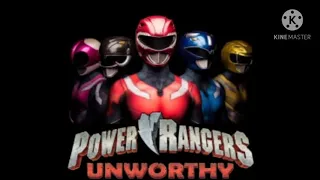 Power Rangers Unworthy ( Theme Song )